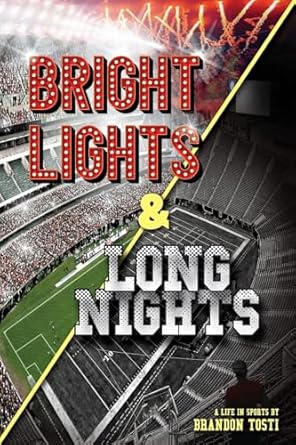 bright lights and long nights 1st edition brandon tosti 1736581546, 978-1736581544