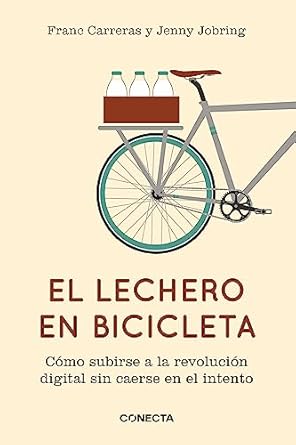 el lechero en bicicleta 1st edition franc carreras ,jenny jpbring 8415431449, 978-8415431442