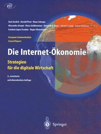 die internet okonomie strategien fur die digitale wirtschaft 1st edition klaus schrape alexander artope klaus