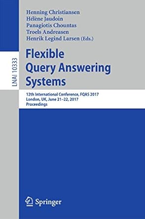 flexible query answering systems 12th international conference fqas 2017 london uk june 21 22 2017