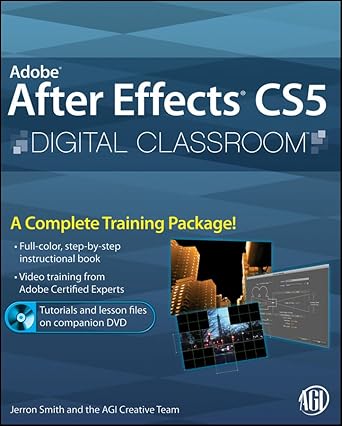 adobe after effects cs5 digital classroom 1st edition jerron smith ,agi creative team 0470595248,