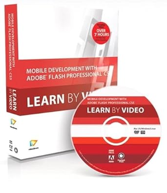mobile development with adobe flash professional cs5 5 and flash builder 4 5 learn by video 1st edition
