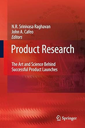 product research the art and science behind successful product launches 1st edition n r srinivasa raghavan