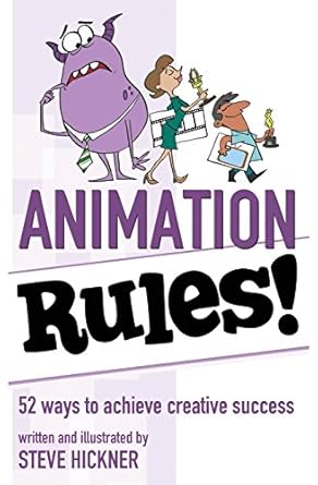 animation rules 1st edition steve hickner 1938406389, 978-1938406386
