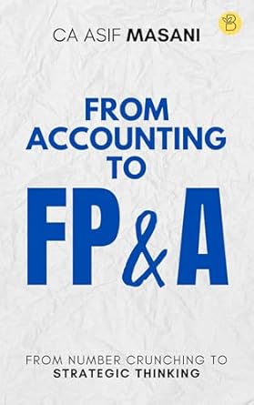 from accounting to fpanda 1st edition ca asif masani 8119682092, 978-8119682096