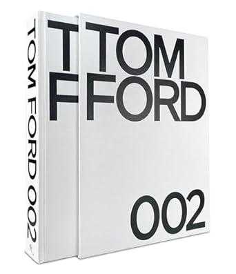 tom ford 002 1st edition tom ford ,bridget foley 0847864375, 978-0847864379