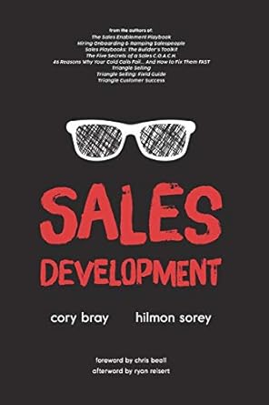 sales development cracking the code of outbound sales 1st edition cory bray ,hilmon sorey ,ryan reisert