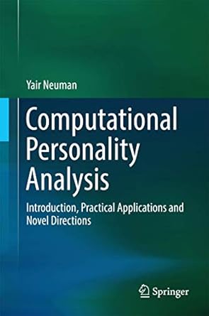 computational personality analysis introduction practical applications and novel directions 1st edition yair