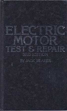 electric motor test and repair 1st edition jack beater 0830600590, 978-0830600595