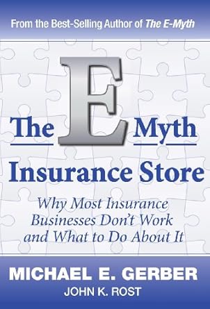 the e myth insurance store 1st edition michael e gerber ,john k rost 1618350080, 978-1618350084