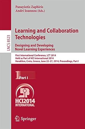 learning and collaboration technologies designing and developing novel learning experiences first
