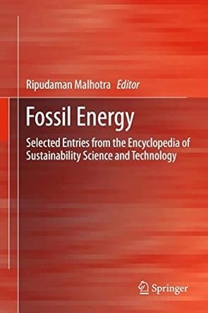fossil energy selected entries from the encyclopedia of sustainability science and technology 1st edition