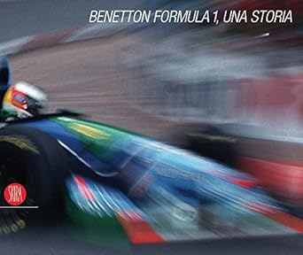 benetton formula 1 a story 1st edition pino allievi 8876246037, 978-8876246036