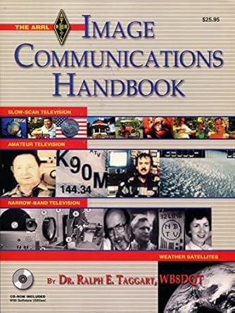 the arrl image communications handbook 1st edition ralph e taggart 0872598616, 978-0872598614