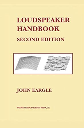 loudspeaker handbook 1st edition john eargle 1441953906, 978-1441953902