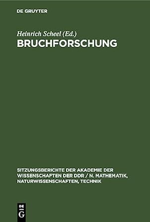 bruchforschung 1st edition heinrich scheel 3112586018, 978-3112586013