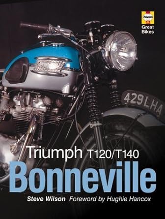 triumph bonneville 1st edition steve wilson ,hughie hancox 1859606792, 978-1859606797