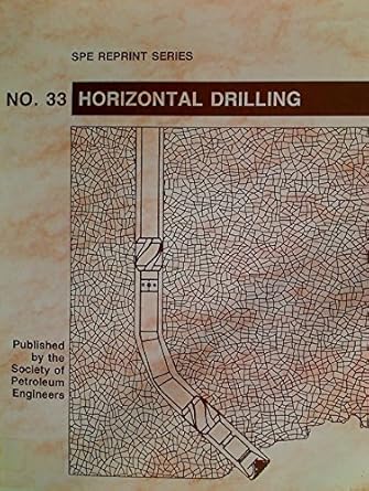 horizontal drilling 1st edition 1555630375, 978-1555630379