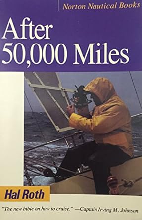 after 50 000 miles 1st edition hal roth ,frank rosenow 0393309487, 978-0393309485