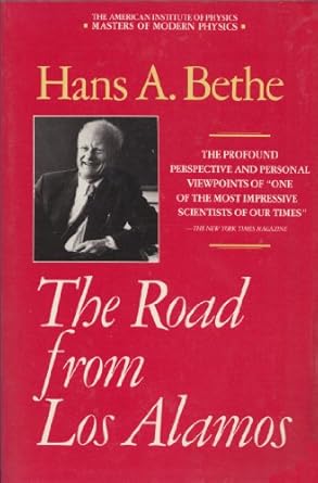 the road from los alamos 1st edition hans albrecht bethe 0671740121, 978-0671740122