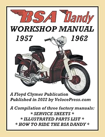bsa dandy 1957 1962 workshop manual 1st edition floyd clymer ,velocepress 1588502635, 978-1588502636