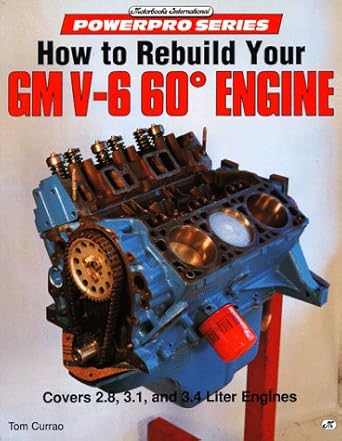 how to rebuild your gm v6 60 degree engine 1st edition tom currao 0879388412, 978-0879388416