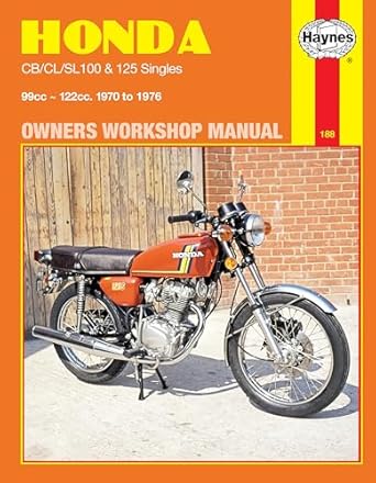 honda 100/125 single cylinder models owners workshop manual 1970 to 1976 1st edition clive brotherhood ,john