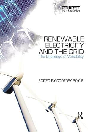 renewable electricity and the grid 1st edition godfrey boyle 1844077896, 978-1844077892