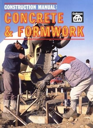 concrete and formwork 1st edition t w love 0910460035, 978-0910460033