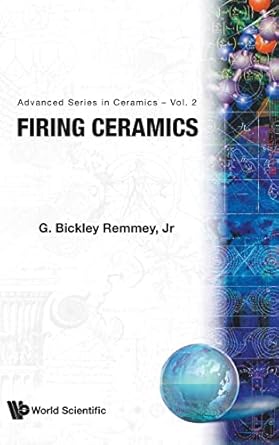 firing ceramics 1st edition g bickley remmey jr 9810216785, 978-9810216788