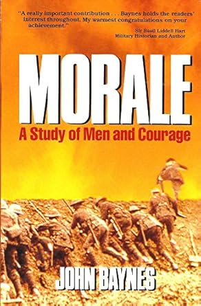 morale a study of men and courage 1st edition john christopher malcolm baynes 0895292785, 978-0895292780