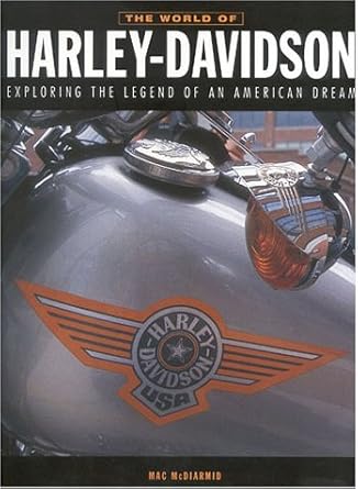 the world of harley davidson 1st edition mac mcdiarmid 1842153706, 978-1842153703