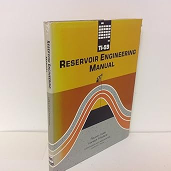 ti 59 reservoir engineering manual 1st edition reuven hollo 0878141340, 978-0878141340
