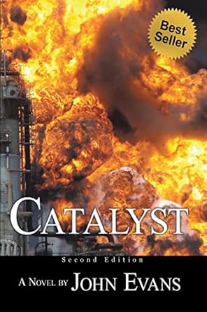 catalyst 1st edition john evans 154715392x, 978-1547153923