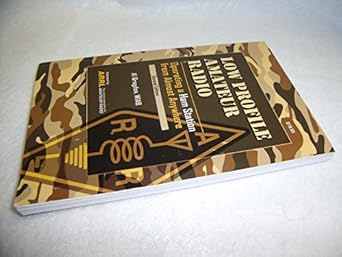 low profile amateur radio operating a ham station from almost anywhere 1st edition al brogdon 0872599744,