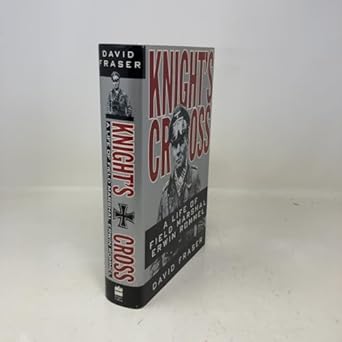 knights cross a life of field marshal erwin rommel 1st edition david fraser 0060182229, 978-0060182229