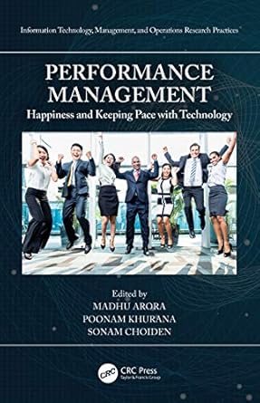 performance management happiness and keeping pace with technology 1st edition madhu arora ,poonam khurana