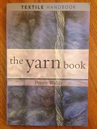 the yarn book 1st edition penny walsh 0812219600, 978-0812219609