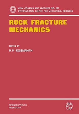rock fracture mechanics 1st edition h p rossmanith 3211817476, 978-3211817476