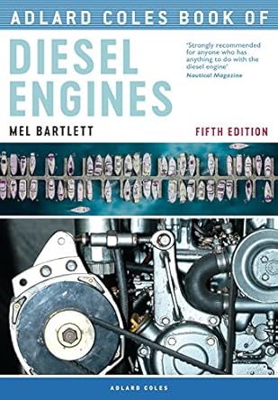 adlard coles book of diesel engines 1st edition melanie bartlett 1472955404, 978-1472955401