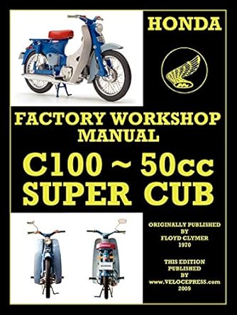honda c100 workshop manual 1958 onwards o h v 1st edition floyd clymer ,velocepress 1588500861, 978-1588500861