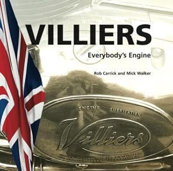 villiers everybodys engine op/hs 1st edition rob carrick ,mick walker 0955527848, 978-0955527845