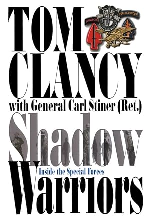 shadow warriors inside the special forces 1st edition tom clancy 0283072830, 978-0283072833
