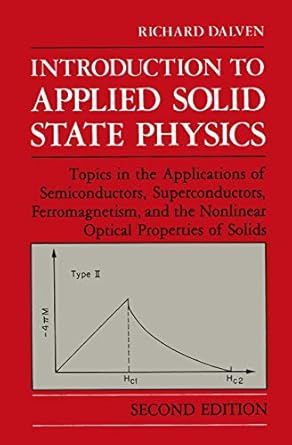 introduction to applied solid state physics topics in the applications of semiconductors superconductors