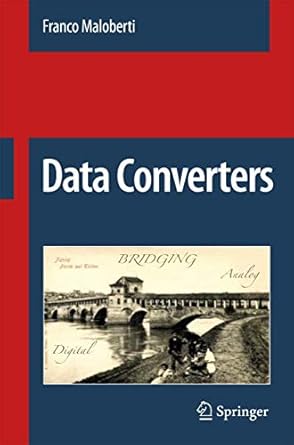 data converters 1st edition franco maloberti 0387324852, 978-0387324852