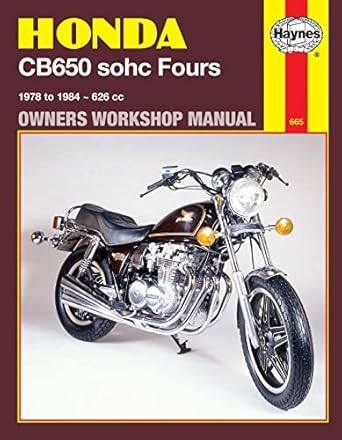 honda cb650 sohc fours 1978 to 1984 1st edition john haynes 1850107599, 978-1850107590