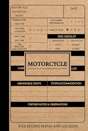 motorcycle ride record keeper and log book motorbike journal track and record every journey perfect for