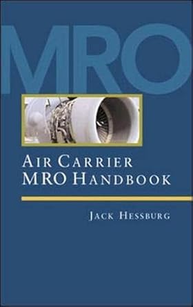air carrier mro handbook 1st edition jack hessburg 0071361332, 978-0071361330