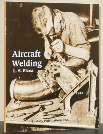 aircraft welding 1st edition l s elzea 1559182911, 978-1559182911