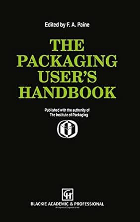 the packaging users handbook 1st edition frank a paine 075140151x, 978-0751401516